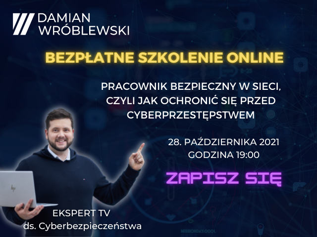 Bezpłatny webinar pt. Pracownik bezpieczny w śieci