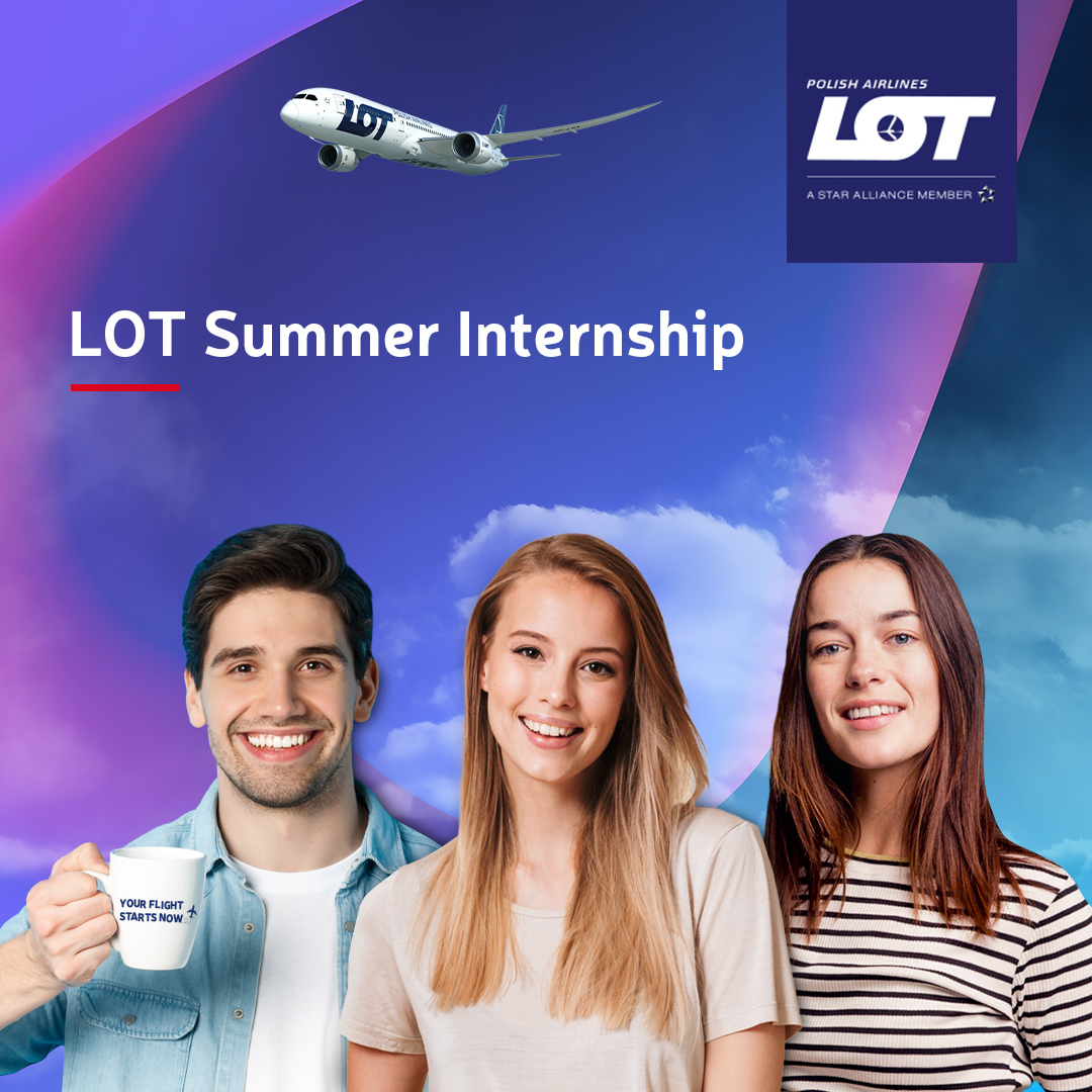 Grafika promująca program stażowy LOT Summer Internship. Na grafice samolot LOT oraz 3 uśmiechnięte młode osoby, jedna z nich trzyma kubek z logiem PLL LOT