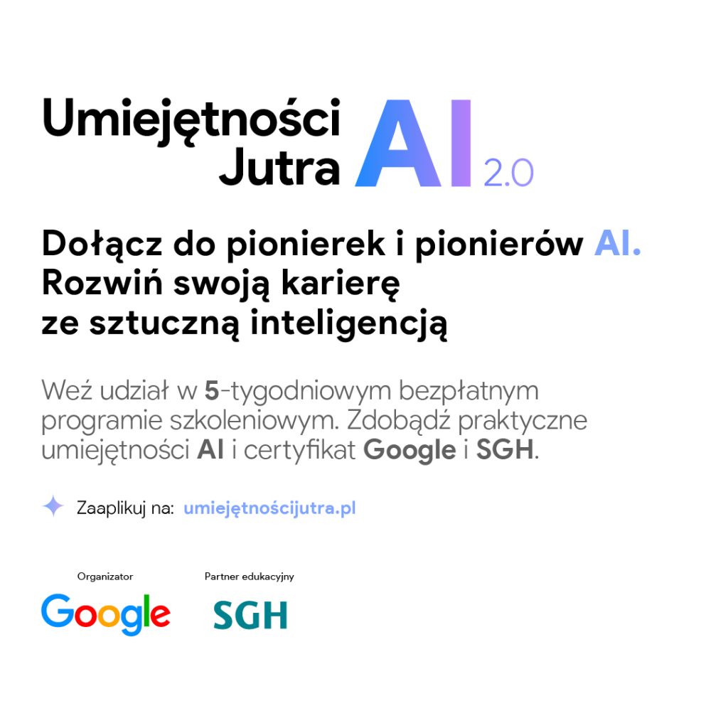 Grafika mówiąca o bezpłatnym programie rozwoju kariery z umiejętnościami AI dla studentów od Google Polska