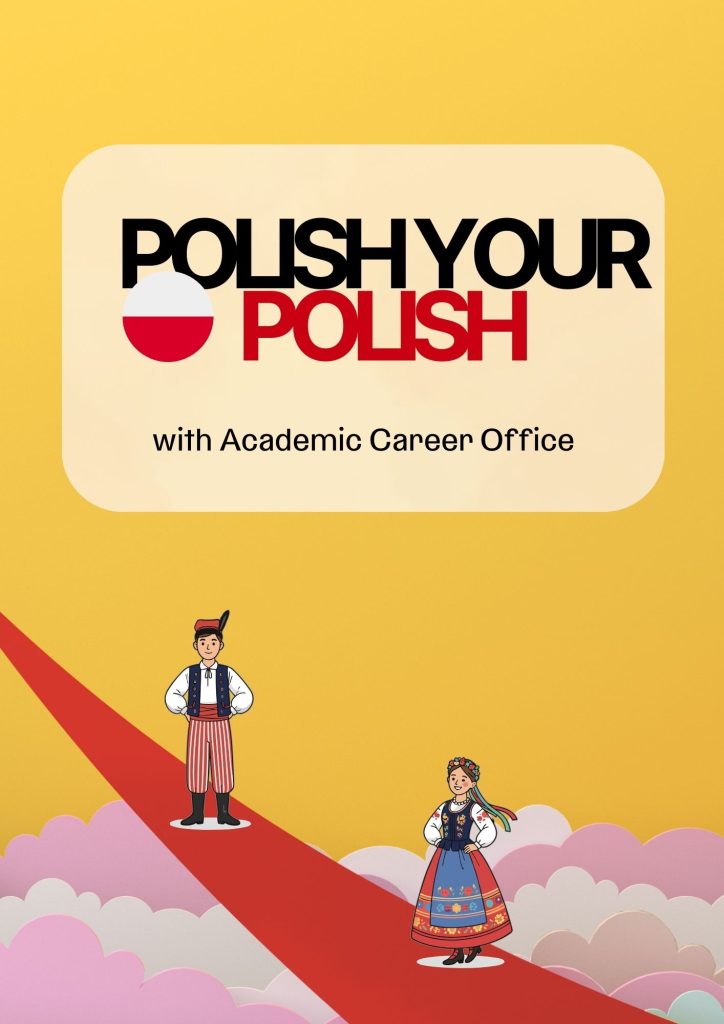 plakat promujacy zajęcia Polish your Polish. grafika krakowiaczka i krakowiaczki na pomarańczowym tle.