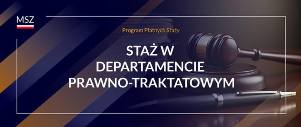 grafika na granatowym tle napis "staż w departamencie prawno-traktatowym"